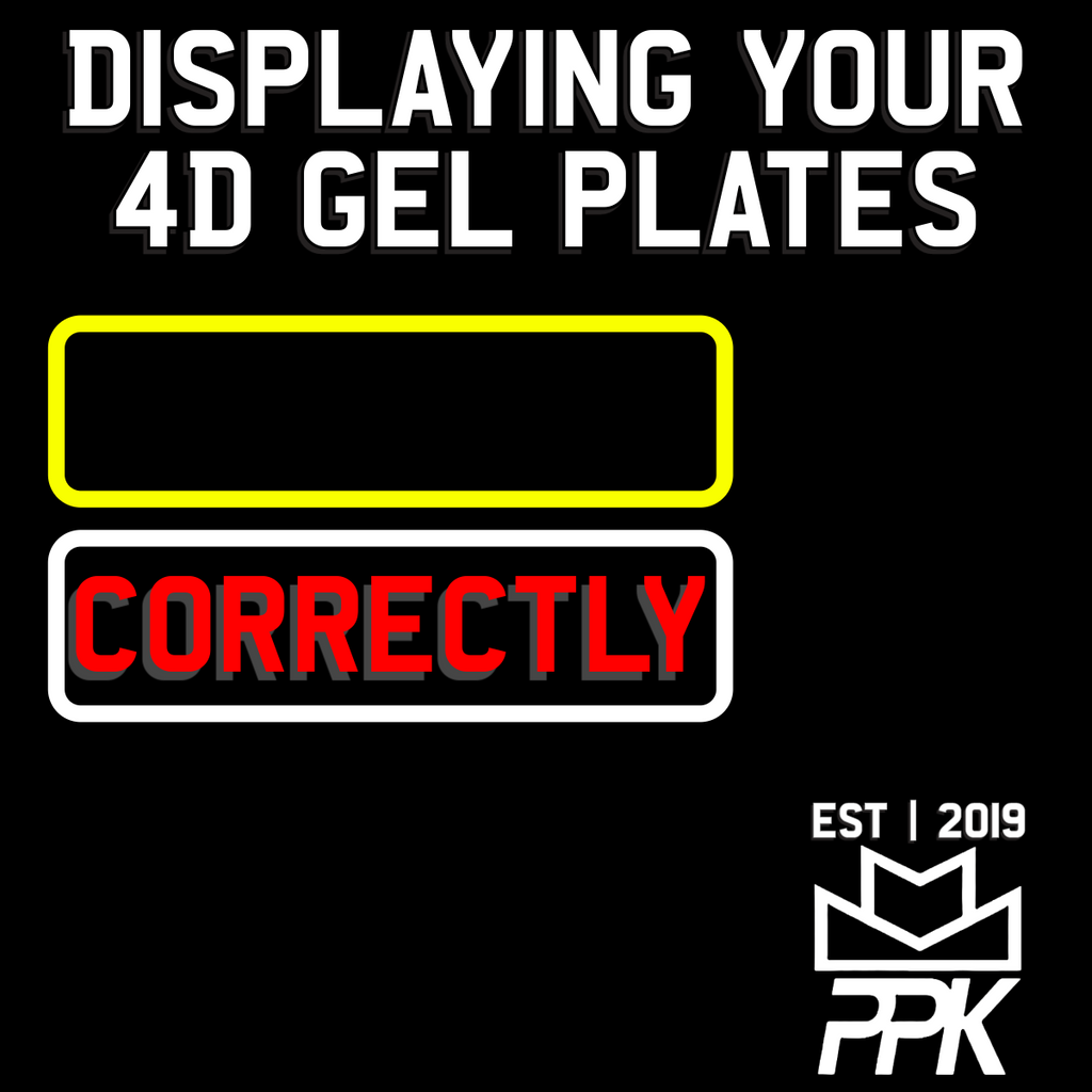 Displaying your 4D Gel Number Plates correctly