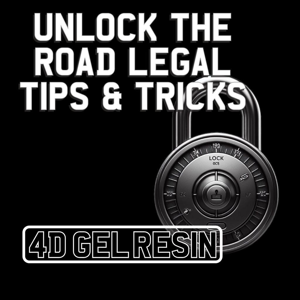 UNLOCK THE ROAD LEGAL TIPS & TRICKS FOR YOUR 4D GEL NUMBER